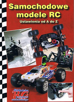 Samochodowe modele RC - Ustawienia od A do Z